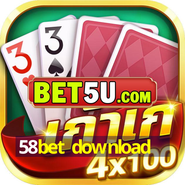 58bet download